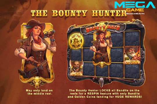 ฟีเจอร์ The Bounty Hunter