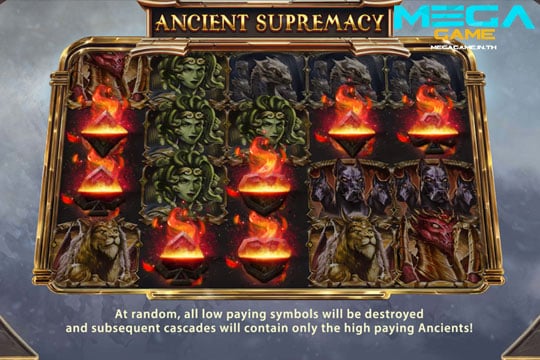 ฟีเจอร์ Ancient Supremacy